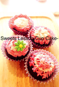 【Sweets Lesson】カップ・ケーキ教室